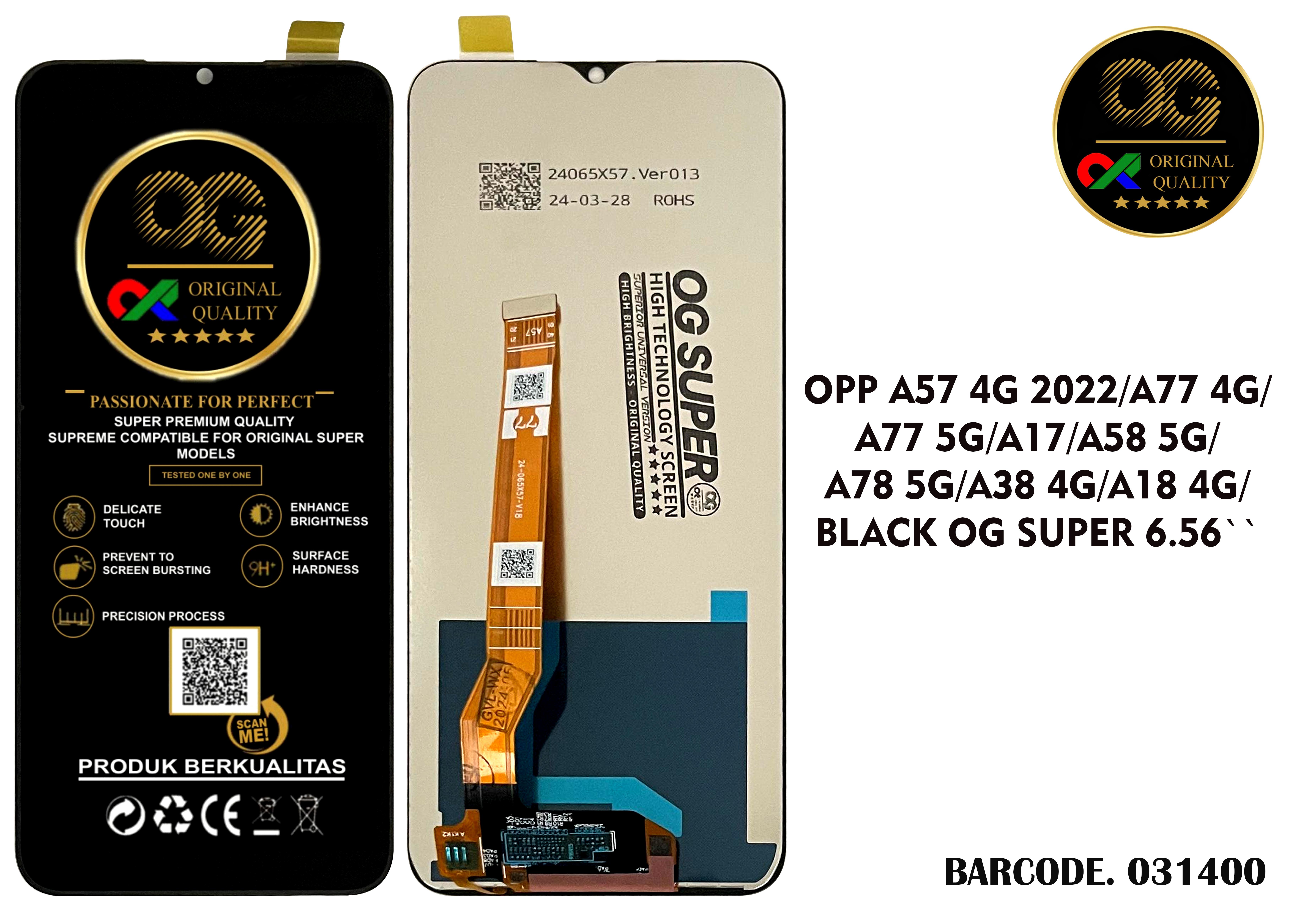 LCD Oppo A17 / A17K / A18 / A38 / A77S / A57 2022 / A77 2022 OG Super