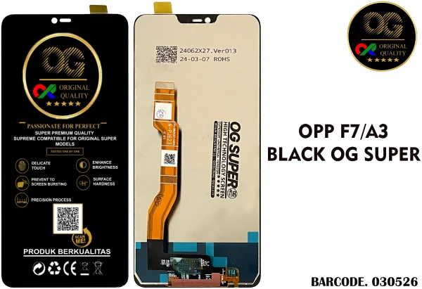 LCD Oppo F7 / F7 Pro / F7 Plus A3 OG Super